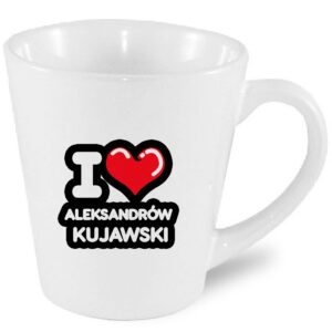 Kubek latte Kocham To Miasto Aleksandrów Kujawski