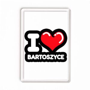 Magnes akrylowy Kocham To Miasto Bartoszyce