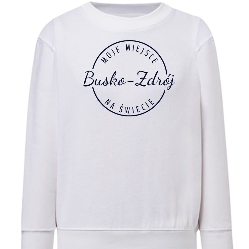 Bluza dziecięca Moje miejsce na świecie Busko-Zdrój
