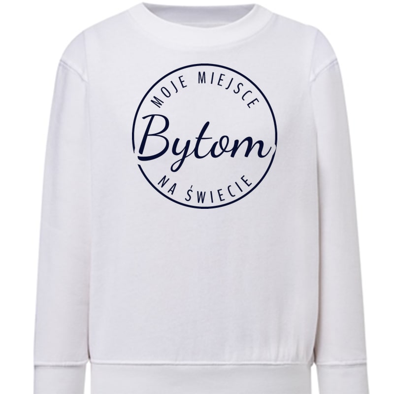 Bluza dziecięca Moje miejsce na świecie Bytom
