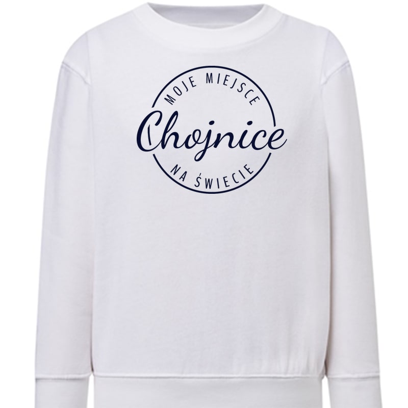 Bluza dziecięca Moje miejsce na świecie Chojnice