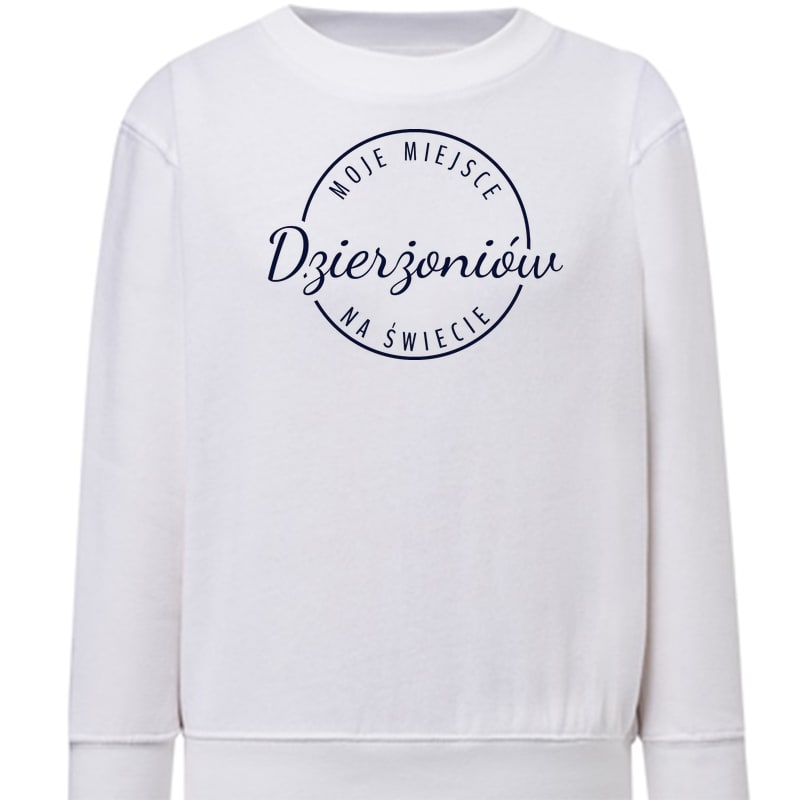 Bluza dziecięca Moje miejsce na świecie Dzierżoniów