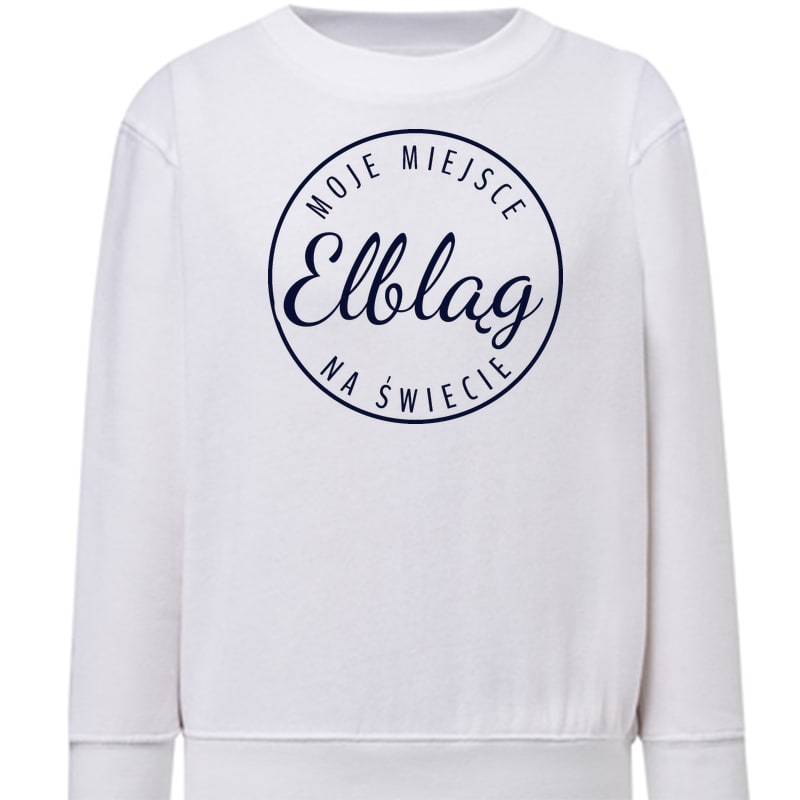 Bluza dziecięca Moje miejsce na świecie Elbląg