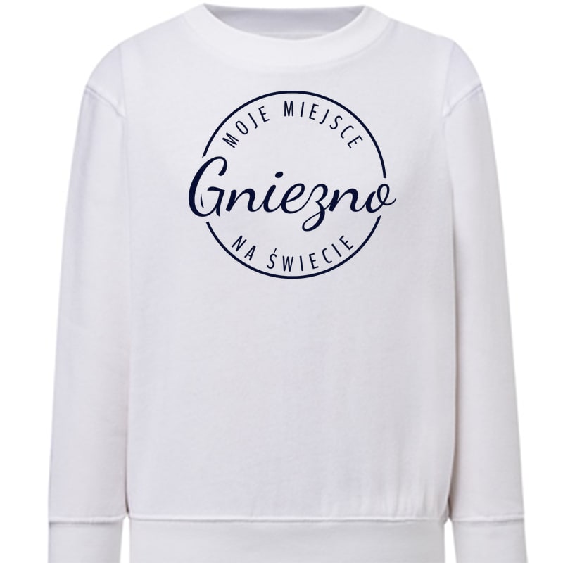 Bluza dziecięca Moje miejsce na świecie Gniezno