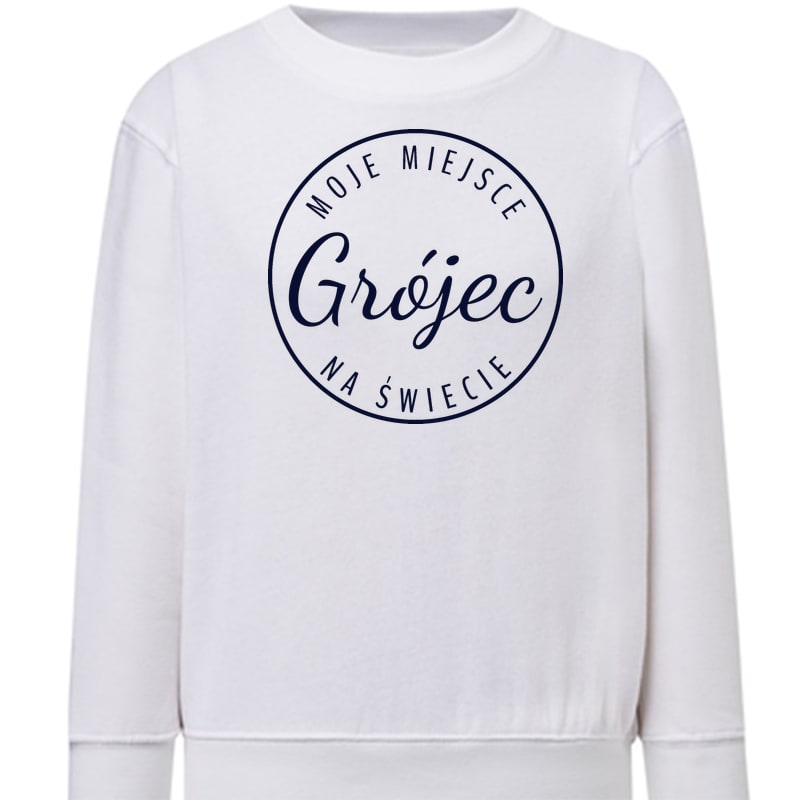 Bluza dziecięca Moje miejsce na świecie Grójec