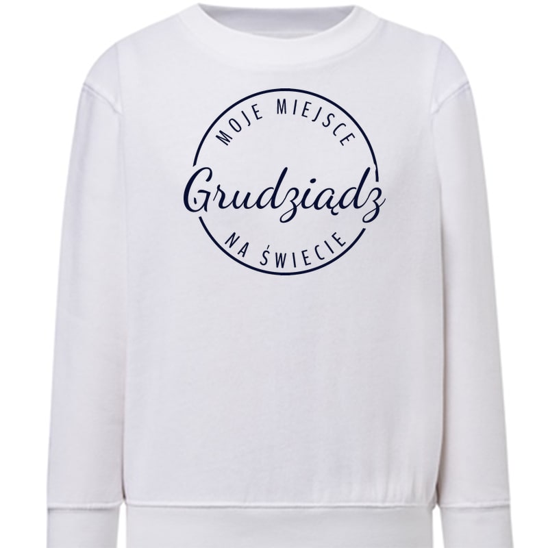 Bluza dziecięca Moje miejsce na świecie Grudziądz