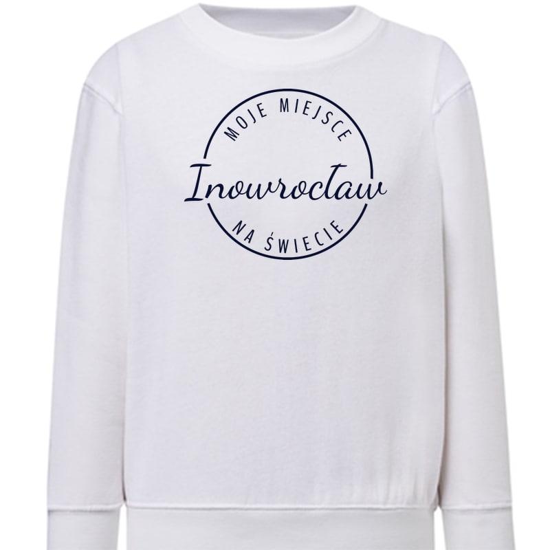 Bluza dziecięca Moje miejsce na świecie Inowrocław