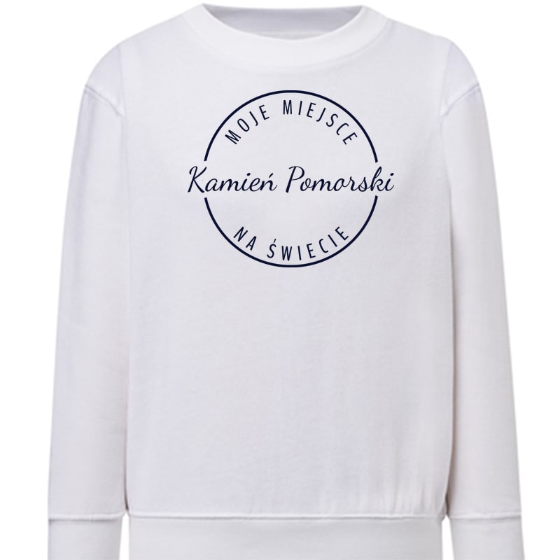 Bluza dziecięca Moje miejsce na świecie Kamień Pomorski
