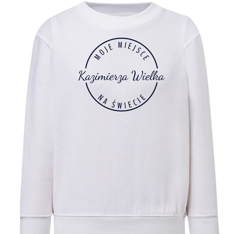 Bluza dziecięca Moje miejsce na świecie Kazimierza Wielka