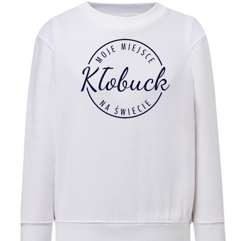 Bluza dziecięca Moje miejsce na świecie Kłobuck