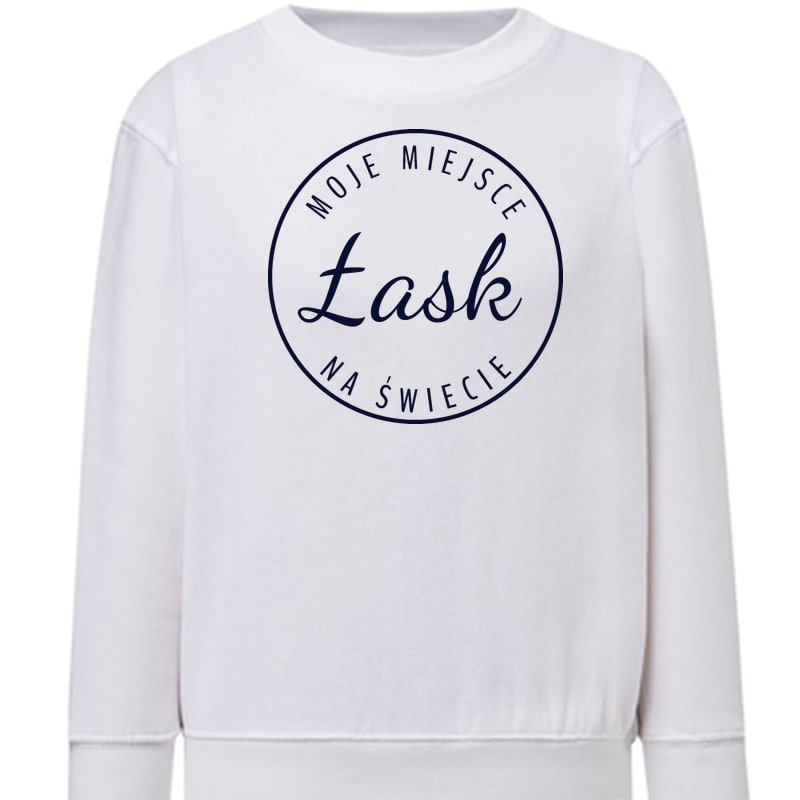 Bluza dziecięca Moje miejsce na świecie Łask