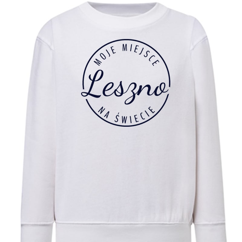Bluza dziecięca Moje miejsce na świecie Leszno
