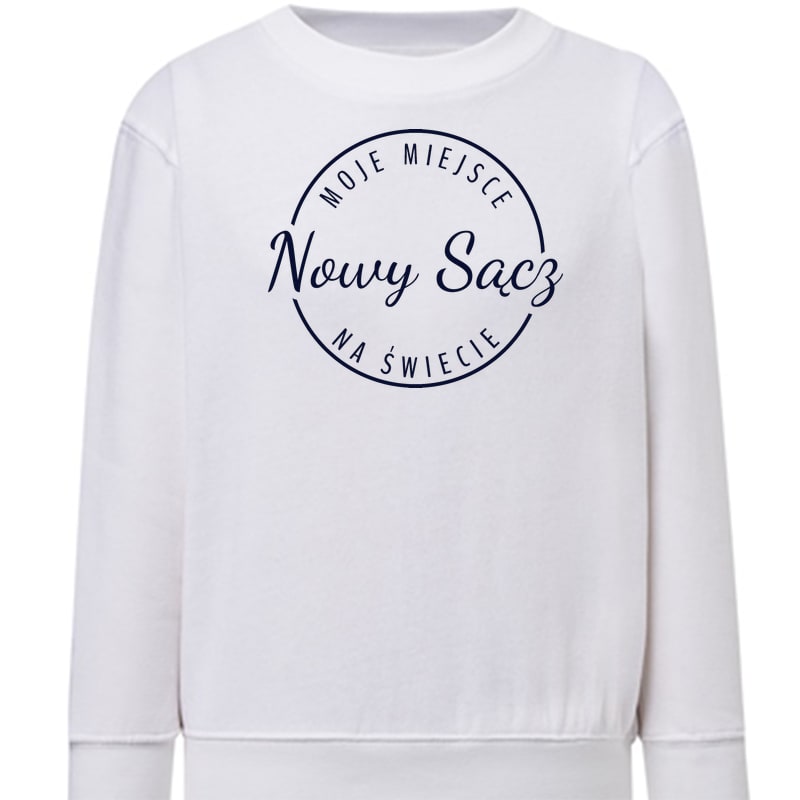 Bluza dziecięca Moje miejsce na świecie Nowy Sącz