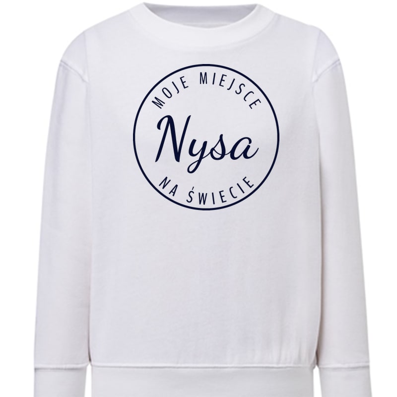 Bluza dziecięca Moje miejsce na świecie Nysa
