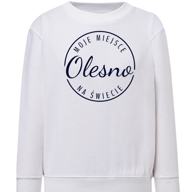 Bluza dziecięca Moje miejsce na świecie Olesno