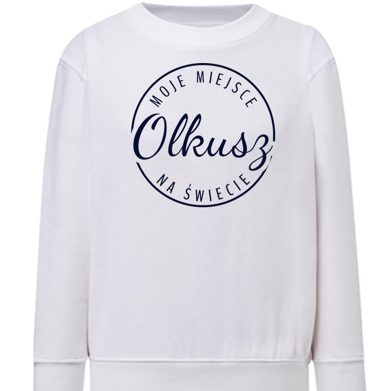 Bluza dziecięca Moje miejsce na świecie Olkusz