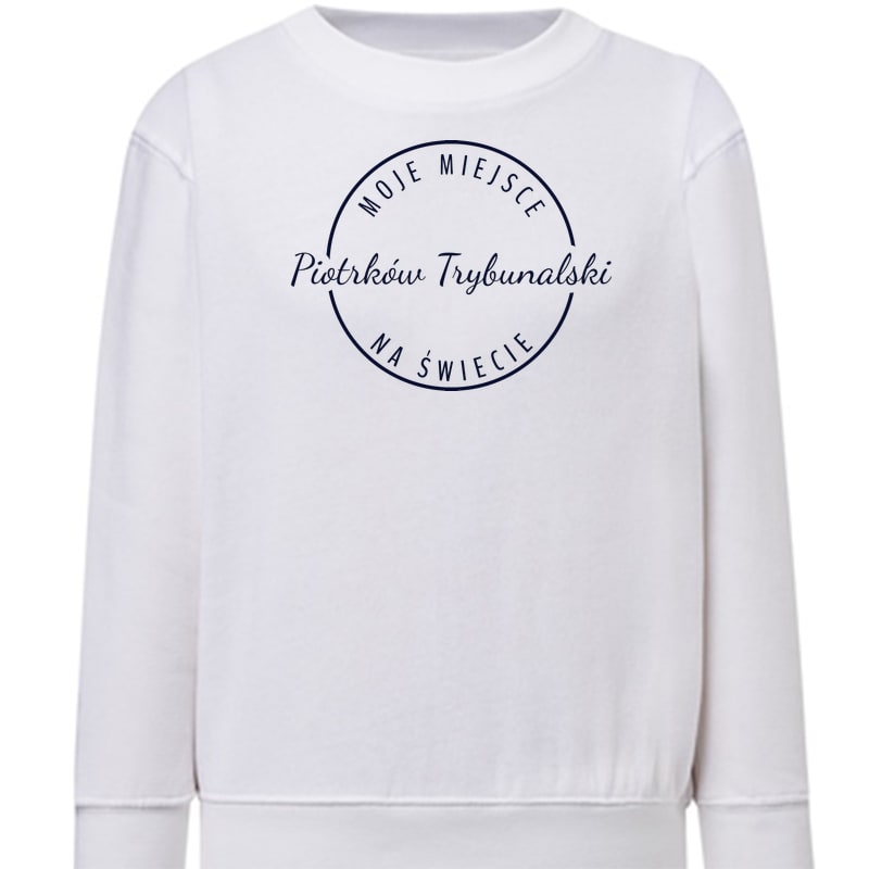 Bluza dziecięca Moje miejsce na świecie Piotrków Trybunalski