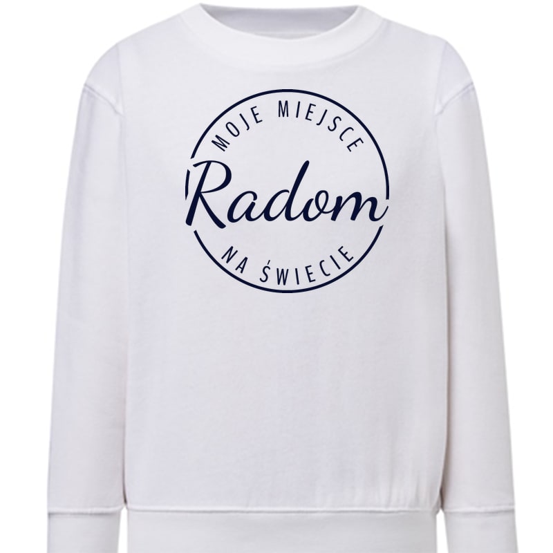 Bluza dziecięca Moje miejsce na świecie Radom