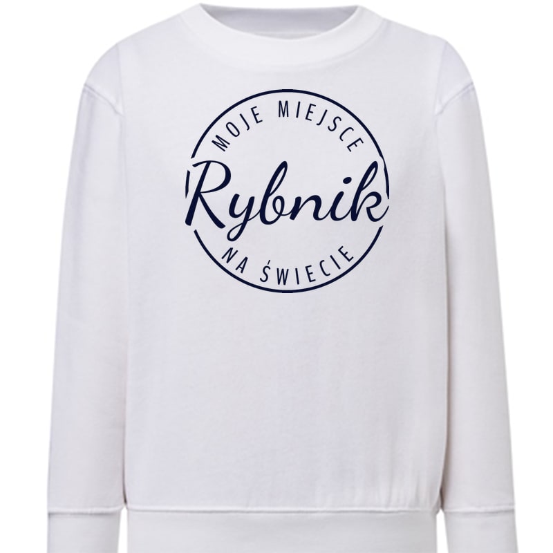 Bluza dziecięca Moje miejsce na świecie Rybnik