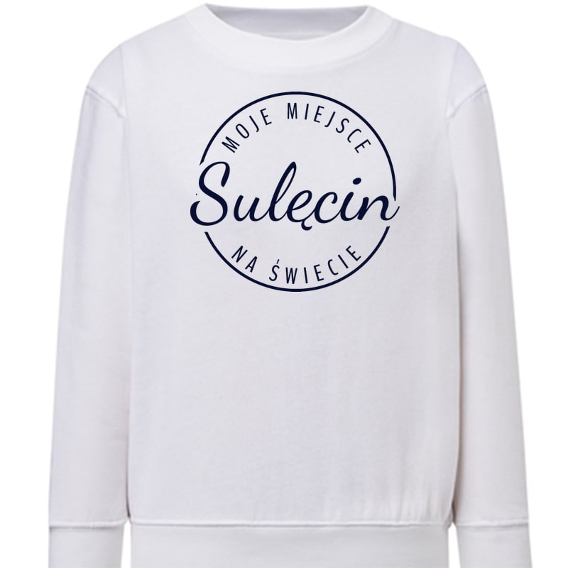 Bluza dziecięca Moje miejsce na świecie Sulęcin