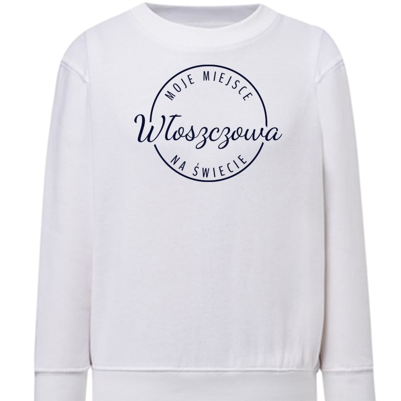 Bluza dziecięca Moje miejsce na świecie Włoszczowa