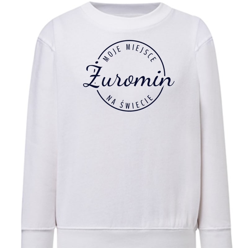 Bluza dziecięca Moje miejsce na świecie Żuromin