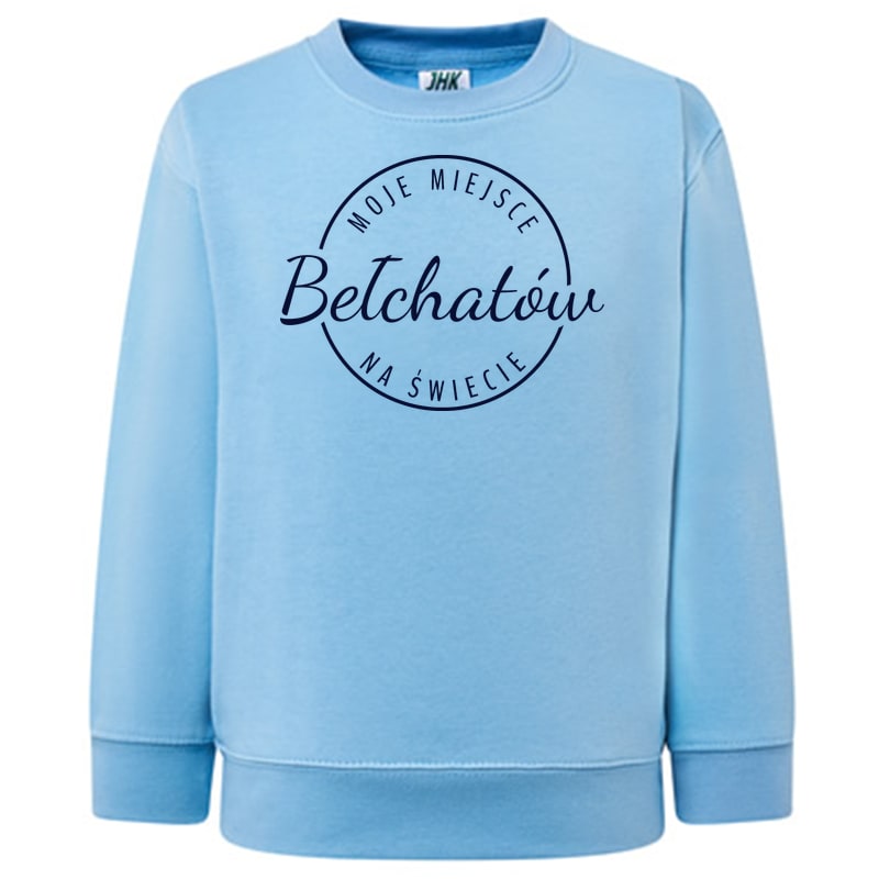 Bluza dziecięca Moje miejsce na świecie Bełchatów - obrazek 7