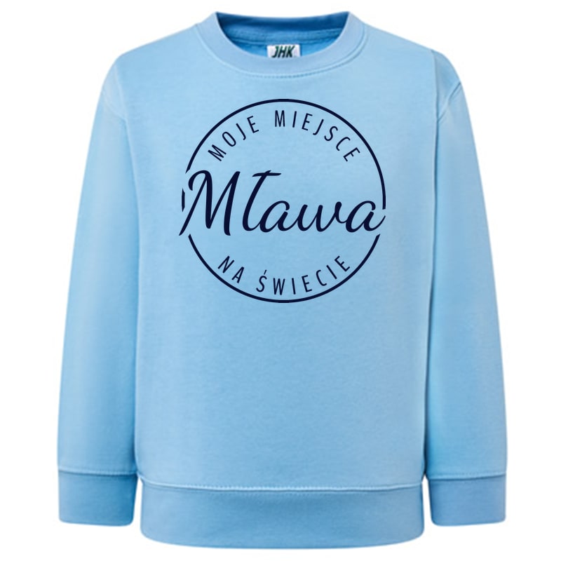 Bluza dziecięca Moje miejsce na świecie Mława - obrazek 7