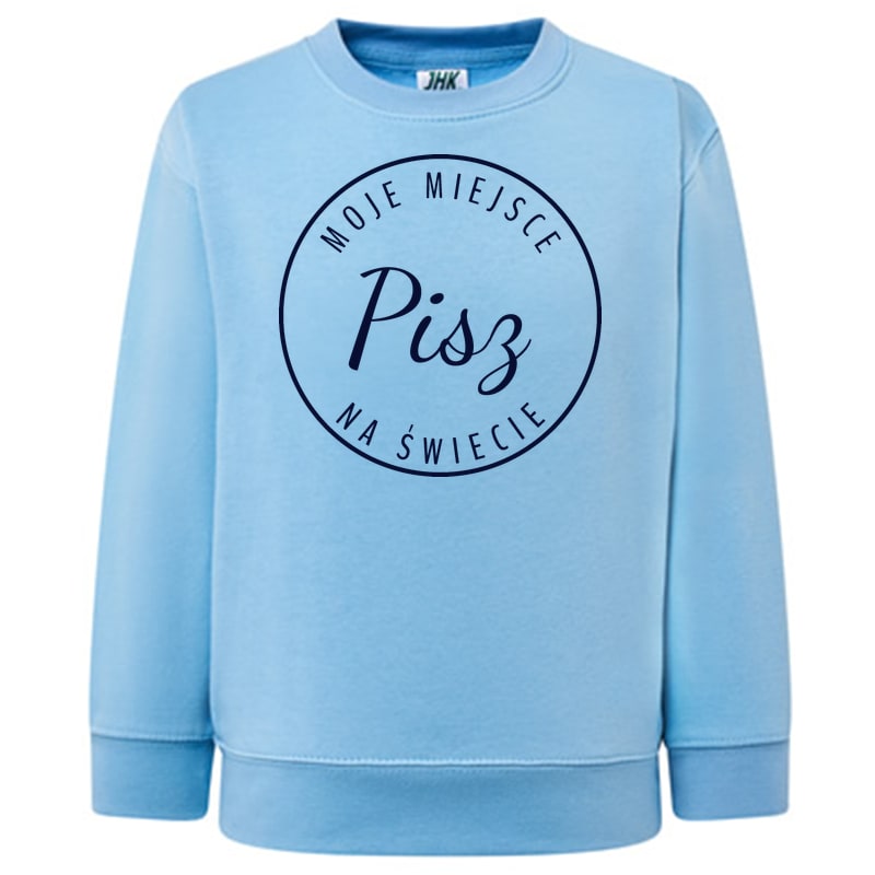 Bluza dziecięca Moje miejsce na świecie Pisz - obrazek 7
