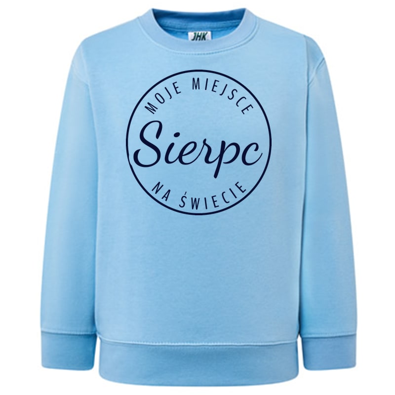 Bluza dziecięca Moje miejsce na świecie Sierpc - obrazek 7