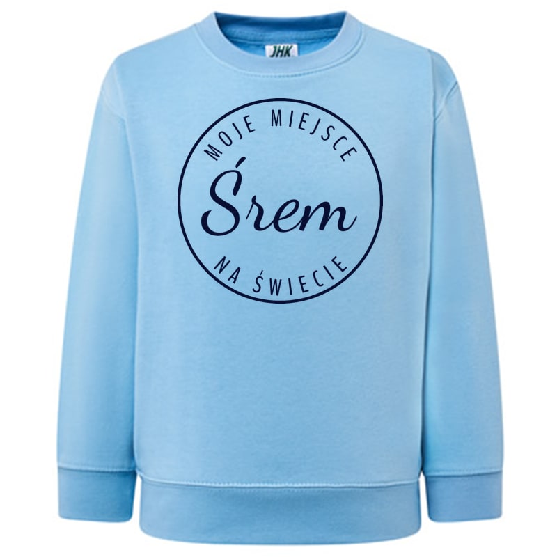 Bluza dziecięca Moje miejsce na świecie Śrem - obrazek 7