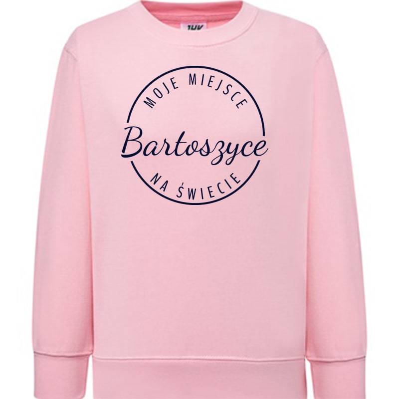 Bluza dziecięca Moje miejsce na świecie Bartoszyce - obrazek 8