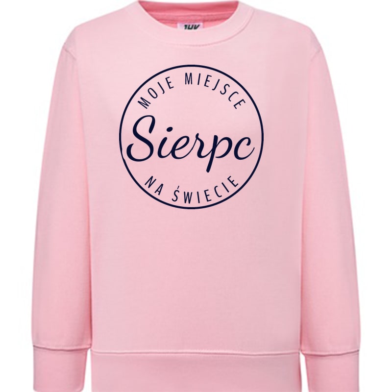 Bluza dziecięca Moje miejsce na świecie Sierpc - obrazek 8