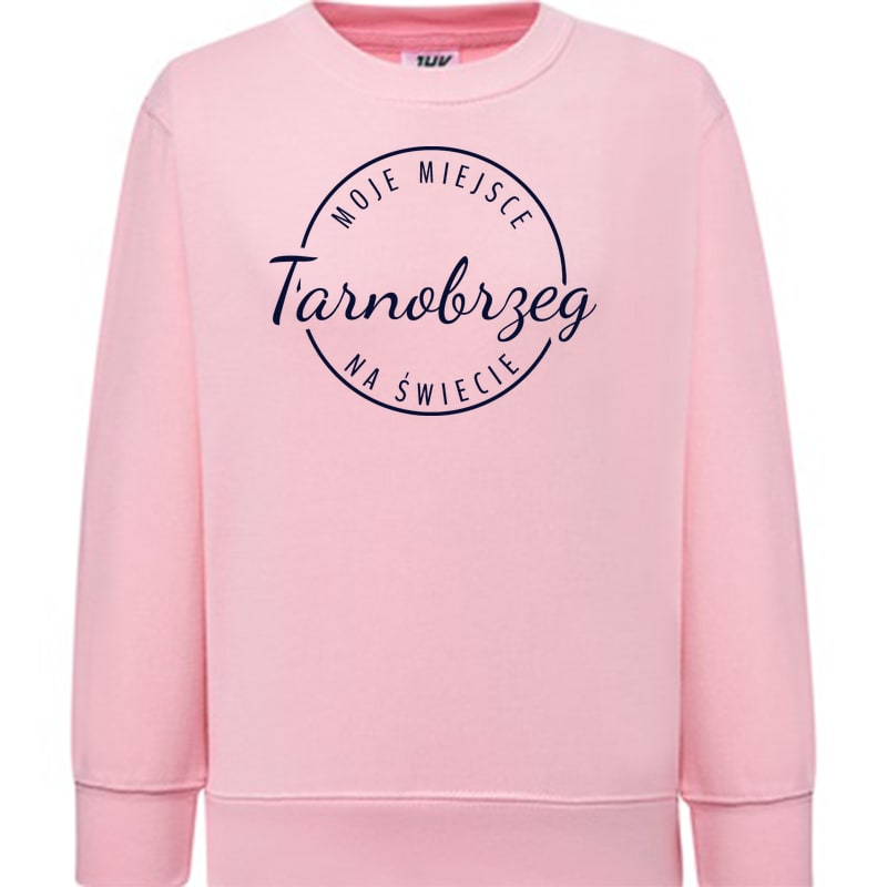 Bluza dziecięca Moje miejsce na świecie Tarnobrzeg - obrazek 8