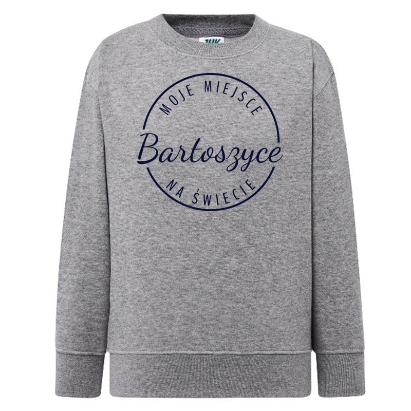 Bluza dziecięca Moje miejsce na świecie Bartoszyce - obrazek 5