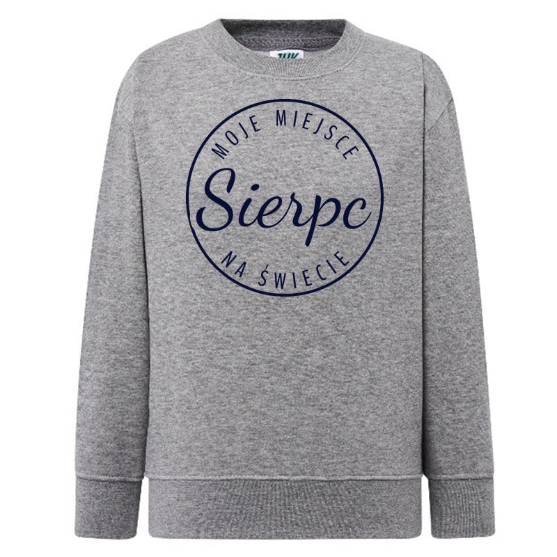 Bluza dziecięca Moje miejsce na świecie Sierpc - obrazek 5