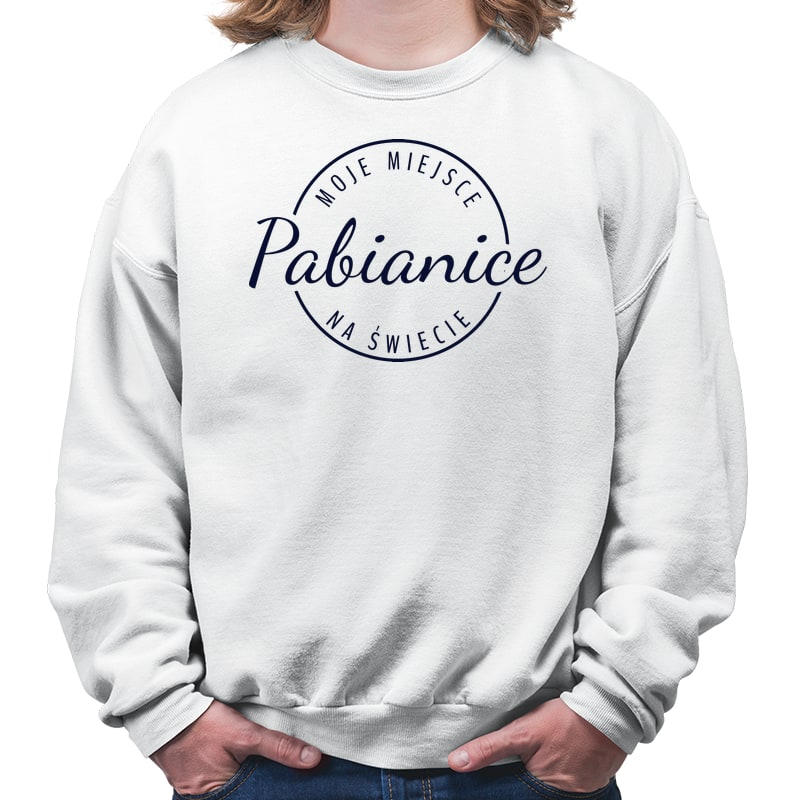 Bluza unisex Moje miejsce na świecie Pabianice
