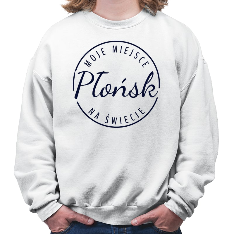 Bluza unisex Moje miejsce na świecie Płońsk