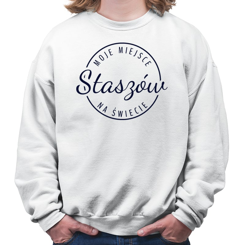 Bluza unisex Moje miejsce na świecie Staszów