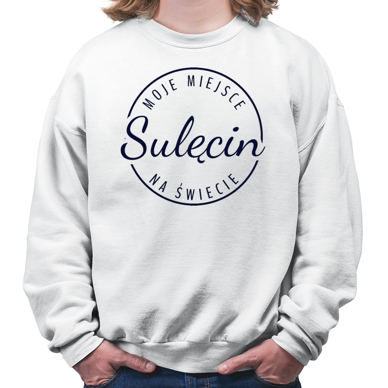 Bluza unisex Moje miejsce na świecie Sulęcin