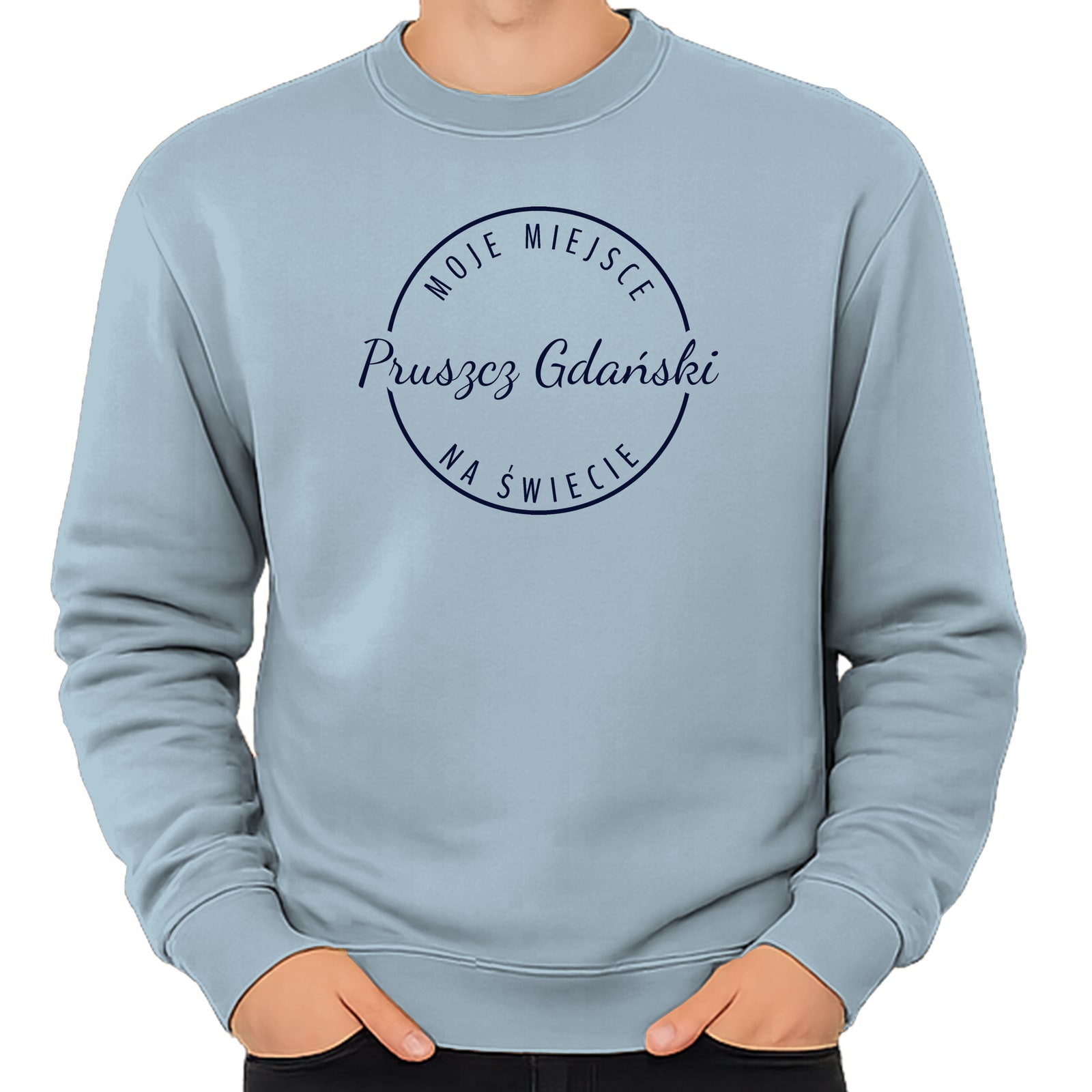 Bluza unisex Moje miejsce na świecie Pruszcz Gdański - obrazek 8