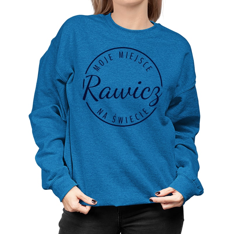 Bluza unisex Moje miejsce na świecie Rawicz - obrazek 4
