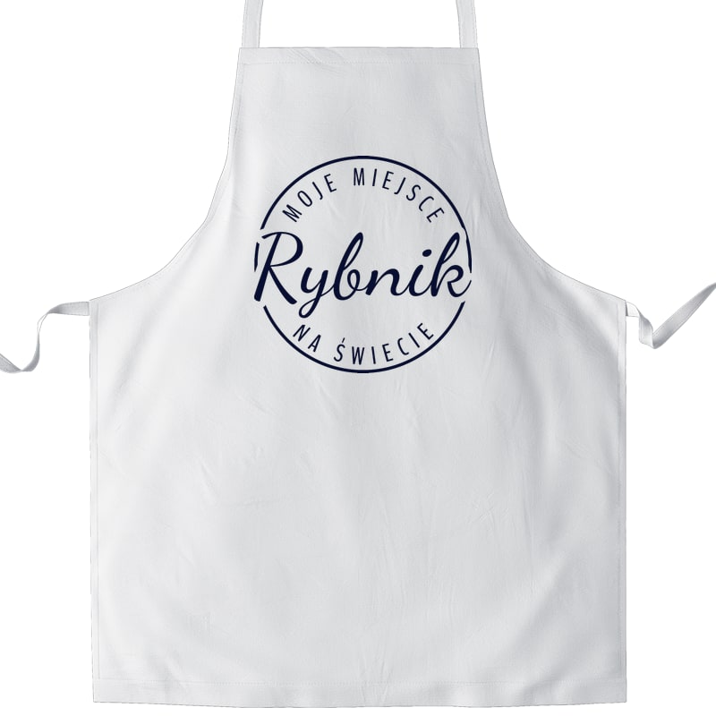 Fartuch kuchenny Moje miejsce na świecie Rybnik