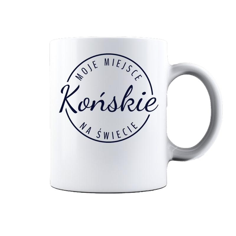 Kubek ceramiczny Moje miejsce na świecie Końskie