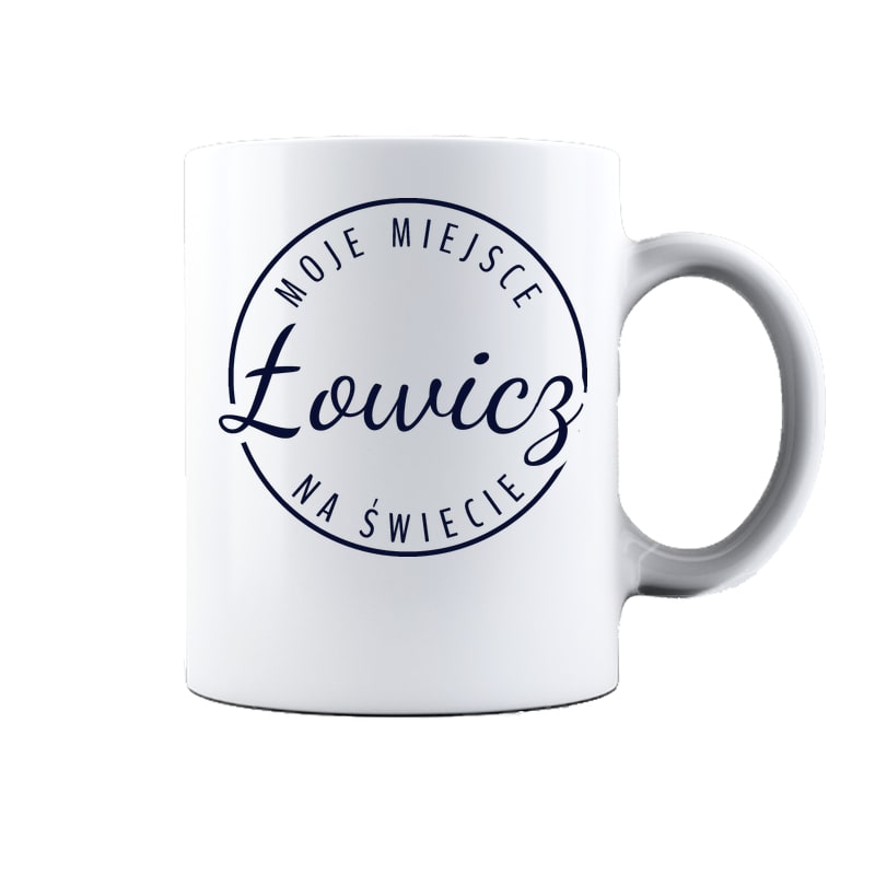 Kubek ceramiczny Moje miejsce na świecie Łowicz