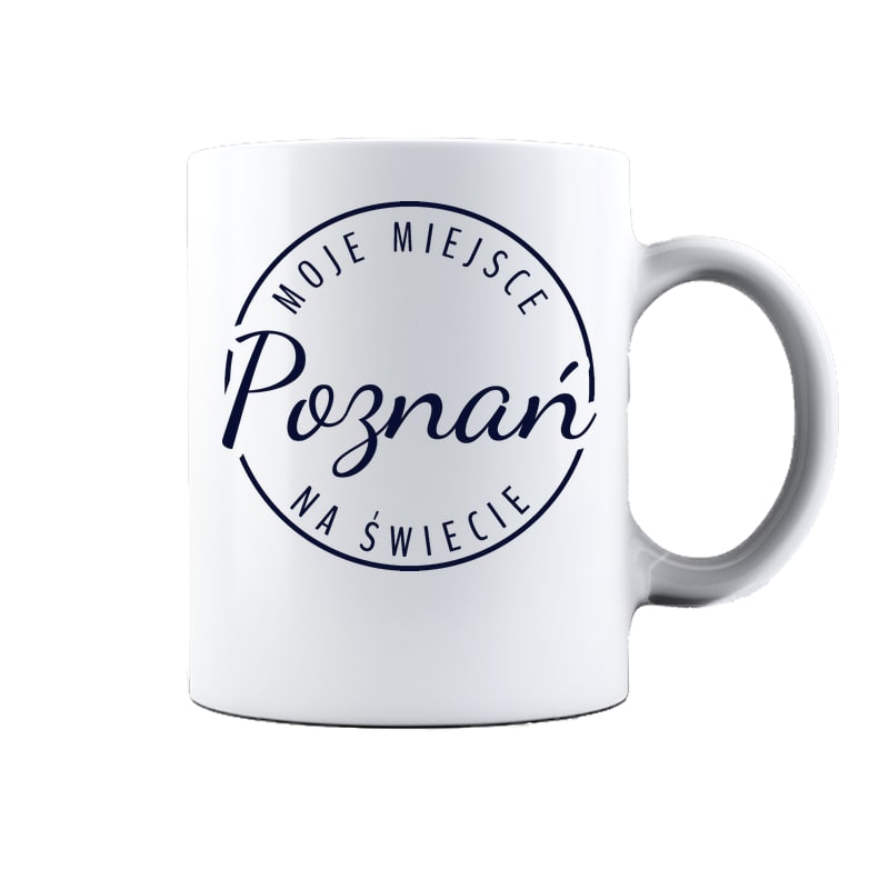 Kubek ceramiczny Moje miejsce na świecie Poznań