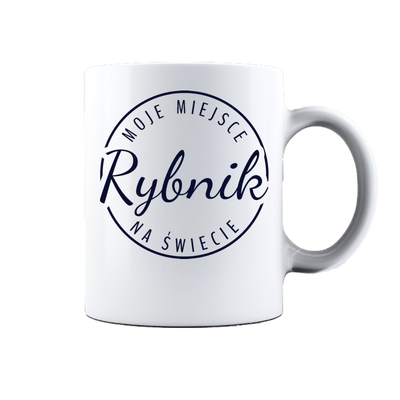 Kubek ceramiczny Moje miejsce na świecie Rybnik