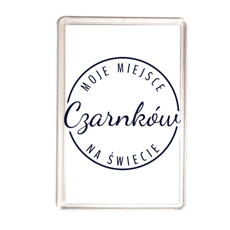 Magnes Moje miejsce na świecie Czarnków