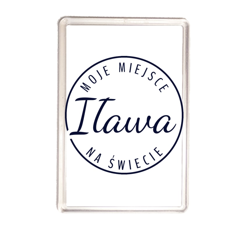 Magnes Moje miejsce na świecie Iława