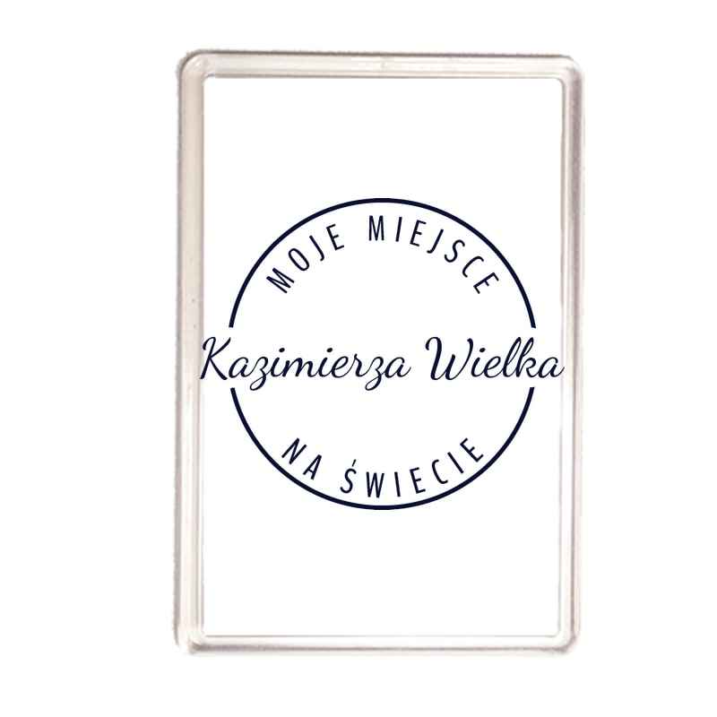 Magnes Moje miejsce na świecie Kazimierza Wielka